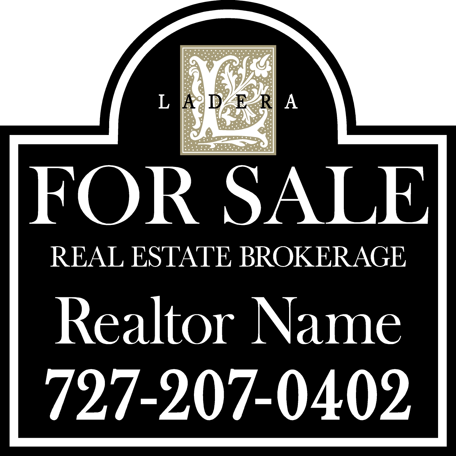 Ladera HOA sign template